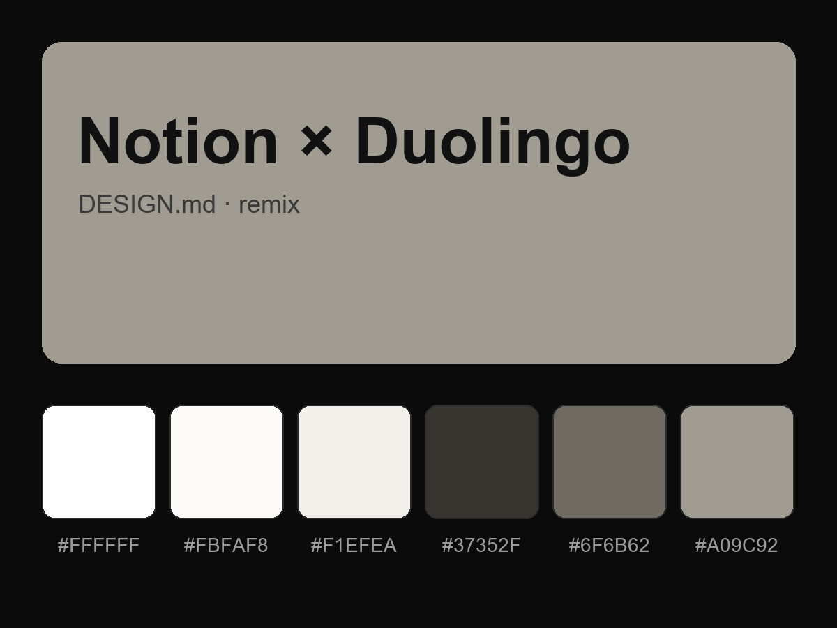 Notion × Duolingo Style Design System (Remix, DESIGN.md)